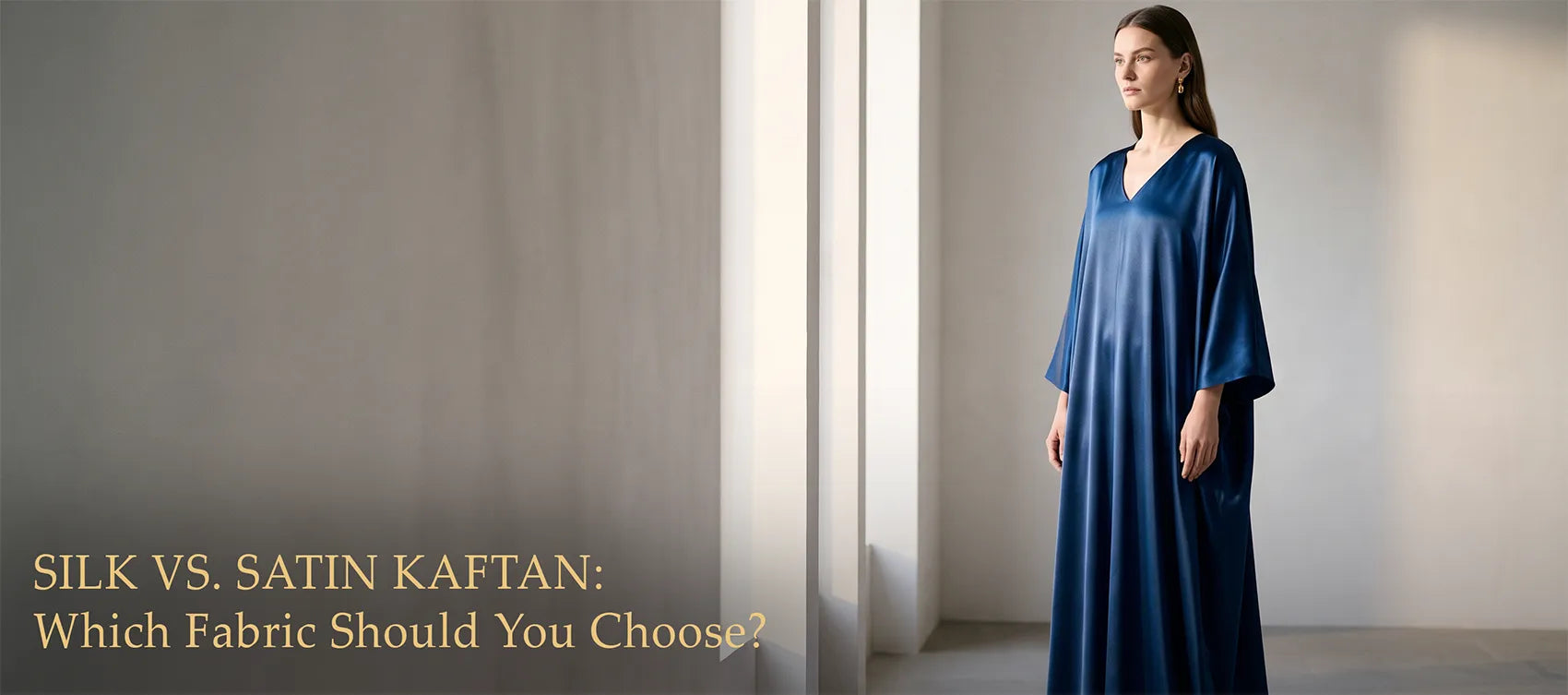 Floor-length blue satin kaftan gown in soft window light — Silk vs. Satin Kaftan: Which Fabric Should You Choose?